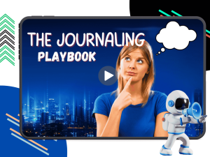 The Journaling Playbook: Master Digital and AI Tools for Personal & Business Journaling in Just One Hour!